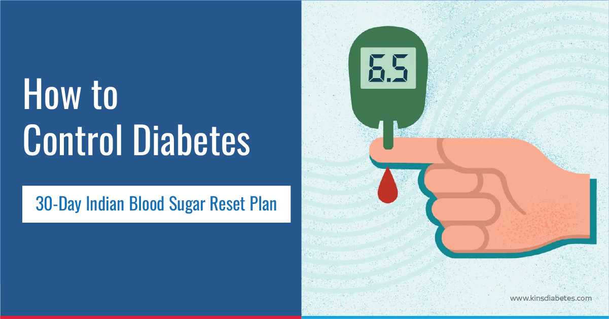 30 days indian blood sugar reset plan