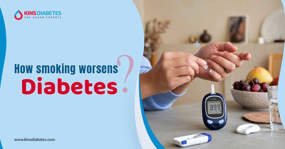 How smoking worsens diabetes?