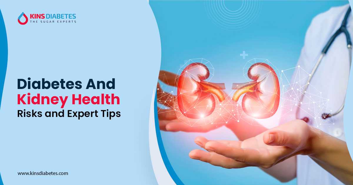 Diabetes and Kidney Health: Risks and Expert Tips